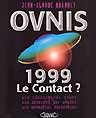 Jean-Claude Bourret, 1999 - l'année du contact ?
