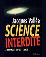 Jacques Vallée, Science Interdite